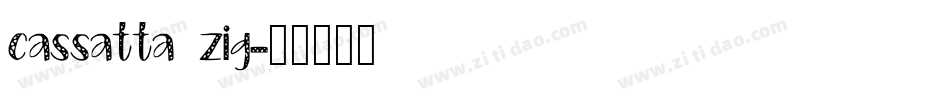 cassatta zig字体转换